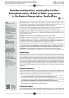 Troubled municipalities, municipality troubles: An implementation of Back to Basics programme in the Eastern Cape province, South Africa