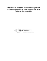 The ethos of personal financial management of church members: a case study of the AFM Taberna Dei assembly