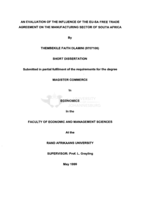 An evaluation of the influence of the EU-SA free trade agreement on the manufacturing sector of South Africa