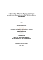 'n Eiesoortige Afrikaanse magiese realisme na aanleiding van die werk van Andre P. Brink en Etienne van Heerden.