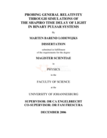 Probing general relativity through simulations of the Shapiro time delay of light in binary pulsar systems