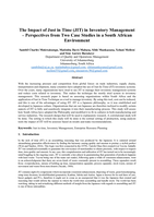 The impact of just in time (JIT) in inventory management – perspectives from two case studies in a South African environment