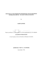 Education of the information professional for an electronic information service : the South African situation