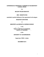 Experiences of midwifery learners in the midwifery clinical areas