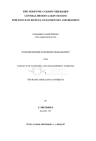 The need for a computer-based central reservation system for smaller hotels, guesthouses and resorts