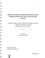 Improved methods of sorghum protein extraction for biofilm production using food compatible solvents