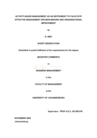 Activity-based management as an instrument to facilitate effective management decision-making and organisational improvement