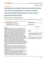 Anthropometric and physical fitness characteristics of male university cricket club players in accordance to player position and height categories [version 1; peer review: 1 approved with reservations]