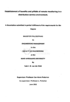 Establishment of benefits and pitfalls of remote monitoring in a distribution service environment