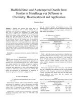 Hadfield steel and austempered ductile iron : similar in metallurgy yet different in chemistry, heat treatment and application