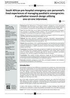 South African pre-hospital emergency care personnel’s lived experiences of managing paediatric emergencies : a qualitative research design utilising one-on-one interviews