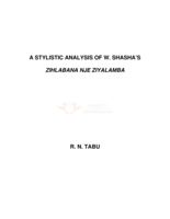 A stylistic analysis of W. Shasha's Zihlabana nje Ziyalamba