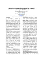 Defensive reactions as potential reasons for IT project management failures