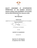Quality assessment of cryopreserved spermatozoa of the blesbok (Damaliscus pygargus phillipsi), blue wildebeest (Connochaetes taurinus) and African buffalo (Syncerus caffer)