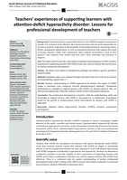 Teachers’ experiences of supporting learners with attention-deficit hyperactivity disorder : Lessons for professional development of teachers