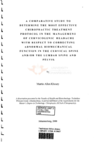 A comparative study to determine the most effective chiropractic treatment protocol in the management of cervicogenic headache with respect to correcting abnormal biomechanical function in the cervical spine and/or the lumbar spine and pelvis