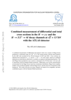 Combined measurement of differential and total cross sections in the H → γγ and the H → Z Z∗      4t decay channels at √s = 13 TeV  with the ATLAS detector