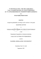 'n Sentrale rol vir die leerarea taal, kommunikasie en geletterdheid in 'n uitkomsgerigte onderwysbenadering