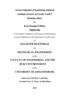 An investigation of machining induced residual stresses on Grade 4 and 5 titanium alloys