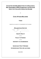 Validation and implementation of an ecological risk assessment (ERA) framework for pesticide use in the Vaalharts irrigation scheme
