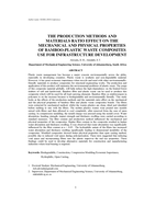 The production methods and materials ratio effect on the mechanical and physical properties of bamboo-plastic waste composites use for infrastructure development