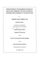 Perceptions of the Ezakheni College of Education community on the culture of teaching and learning at the institution