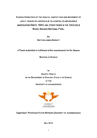 Characterisation of the health, habitat use and movement of adult lowveld largescale yellowfish (Labeobarbus marequensis Smith, 1841) and other fishes in the Crocodile River, Kruger National Park