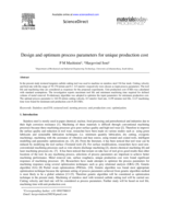Design and optimum process parameters for unique production cost