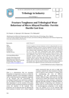 Fracture toughness and tribological wear behaviour of micro alloyed pearlitic- ferritic ductile cast iron