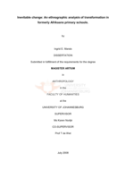 Inevitable change: an ethnographic analysis of transformation in formerly Afrikaans primary schools