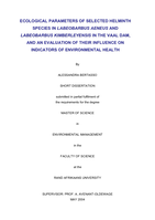 Ecological parameters of selected helminth species in Labeobarbus aeneus and Labeobarbus kimberleyensis in the Vaal Dam and an evaluation of their influence on indicators of environmental health