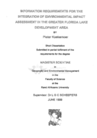 Information requirements for the integration of environmental impact assessment in the greater Florida Lake development area