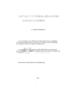 Continuity of generalized inverses in Banach algebras