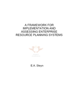 A framework for assessing enterprise resource planning systems.