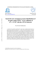 Search for new resonances mass distributions of jet pairs using 139 fb− f pp collisions at √s = 13 TeV with the ATLAS detector