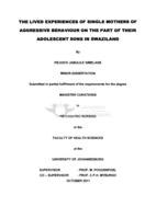 The lived experiences of single mothers of aggressive behaviour on the part of their adolescent sons in Swaziland