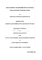 Development of distribution channels using decision support tools