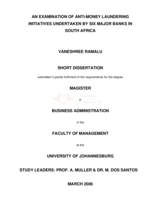 An examination of anti-money laundering initiatives undertaken by six major banks in South Africa