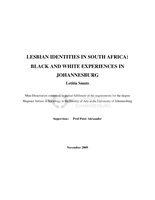 Lesbian identities in South Africa : Black and White experiences in Johannesburg