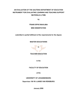 An evaluation of the Gauteng Department of Education for evaluating Learning and Teaching Support Materials (LTSM).