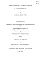 The reasons for and prevention of IT project failure.
