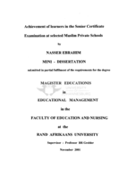 Achievement of learners in the senior certificate  examination at selected Muslim private schools