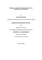 Slippages in meaning: the influence of context in scripto/visual communication