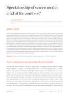 Spectatorship of screen media : land of the zombies?