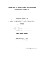 A survey of fungi and mycotoxins in selected food commodities from Rwanda