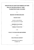 Perception of Daveyton parents on their role in the education of their foundation phase children