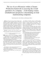 The use of eco-efficiencies within a cleaner production framework in assessing the overall greenness of a company - a developing country (Zimbabwean) perspective concentrating on food manufacturing companies.