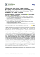 Antibacterial activities of crude secondary metabolite extracts from Pantoea species obtained from the stem of Solanum mauritianum and their effects on two cancer cell lines