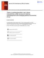‘There is nothing beautiful I see’ : Xhosa masculinities under structural violence, unemployment and changing political economies of sex
