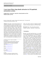 A new type of four-wing chaotic attractors in 3-D quadratic autonomous systems.